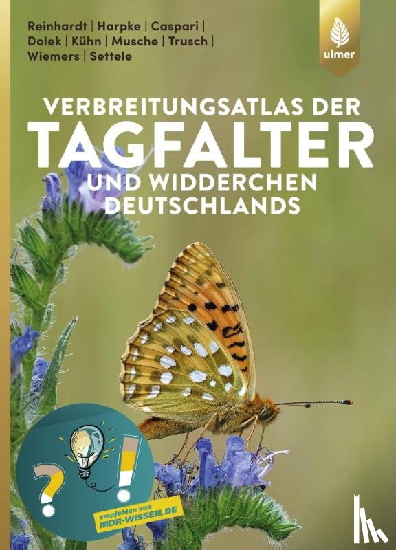 Reinhardt, Rolf, Harpke, Alexander, Caspari, Steffen, Dolek, Matthias - Verbreitungsatlas der Tagfalter und Widderchen Deutschlands