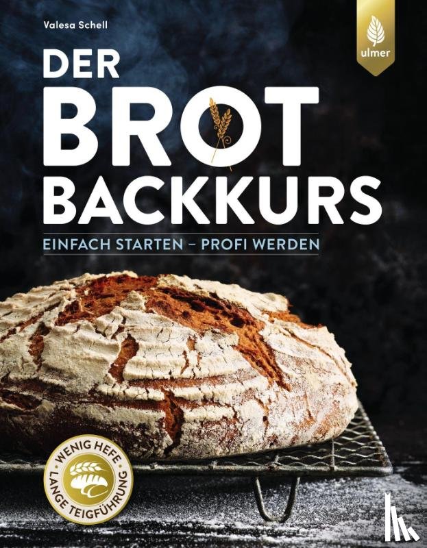 Schell, Valesa - Der Brotbackkurs