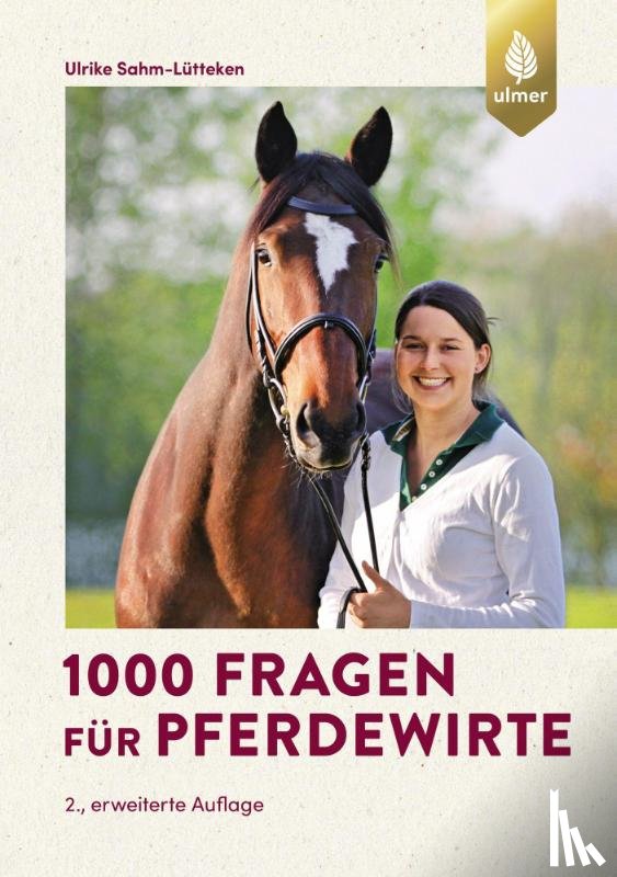 Sahm-Lütteken, Ulrike - 1000 Fragen für Pferdewirte