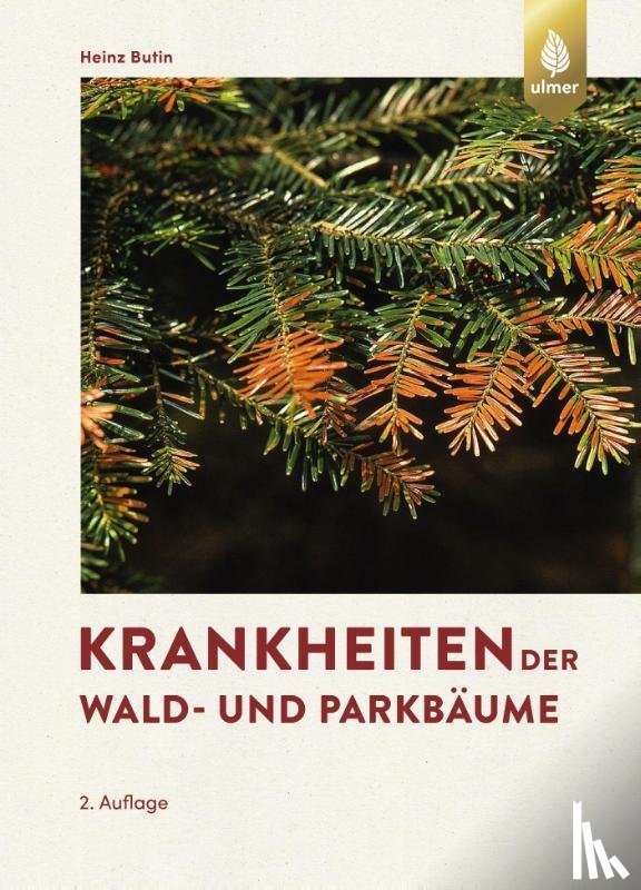 Butin, Heinz - Krankheiten der Wald- und Parkbäume