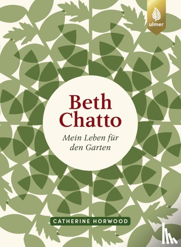 Horwood, Catherine - Beth Chatto