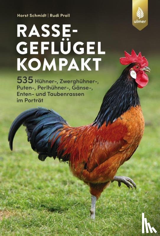 Schmidt, Horst, Proll, Rudolf - Rassegeflügel kompakt