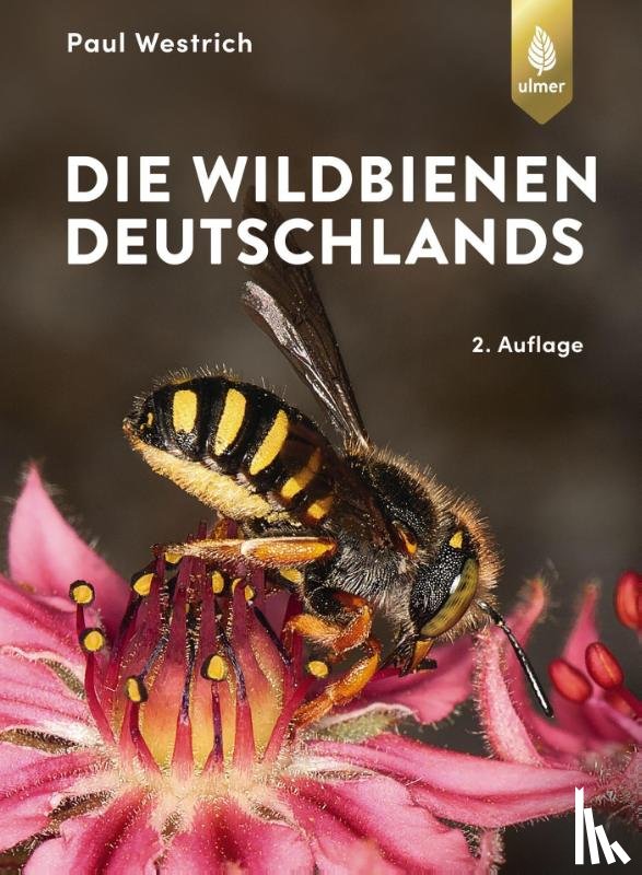 Westrich, Paul - Die Wildbienen Deutschlands