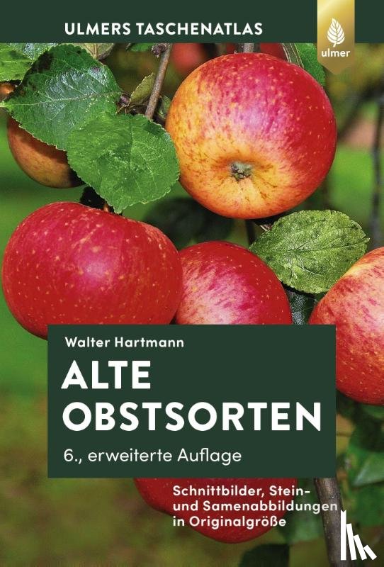 Hartmann, Walter - Alte Obstsorten