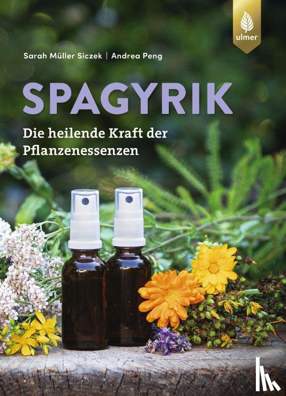Müller Siczek, Sarah, Peng, Andrea - Spagyrik