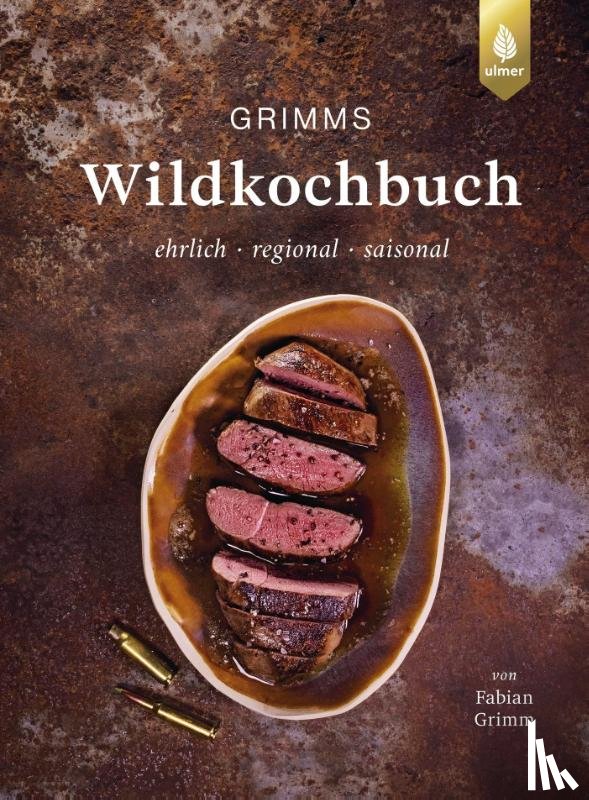 Grimm, Fabian - Grimms Wildkochbuch
