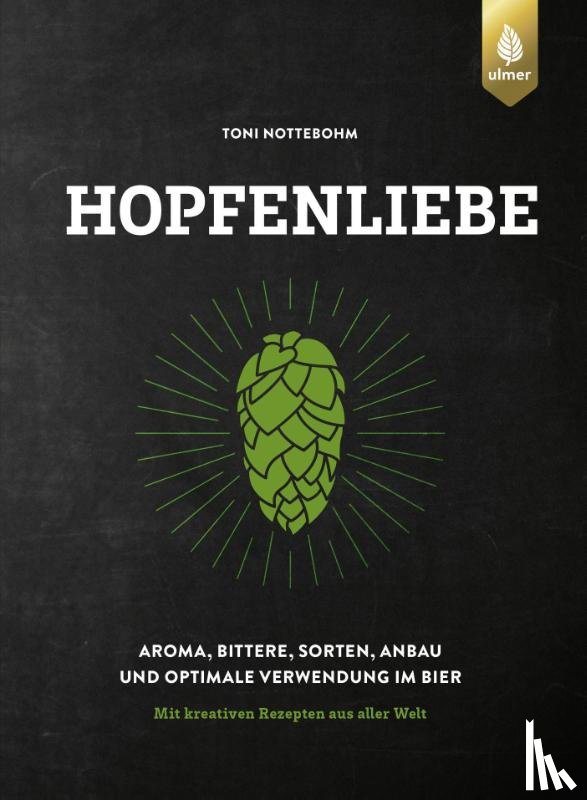 Nottebohm, Toni - Hopfenliebe