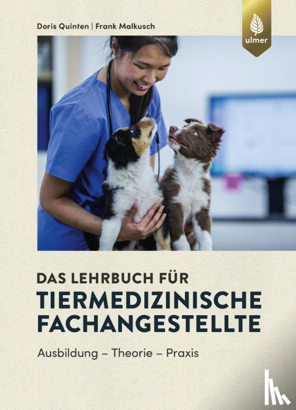 Quinten, Doris, Malkusch, Frank - Das Lehrbuch für Tiermedizinische Fachangestellte