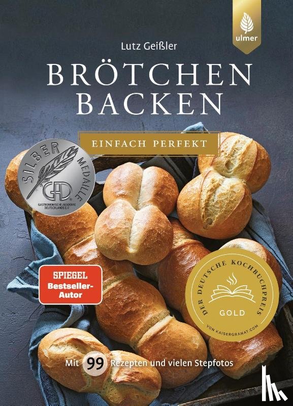Geißler, Lutz - Brötchen backen - einfach perfekt