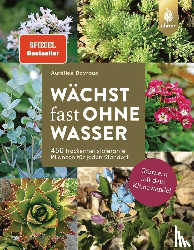 Davroux, Aurélien - Wächst fast ohne Wasser