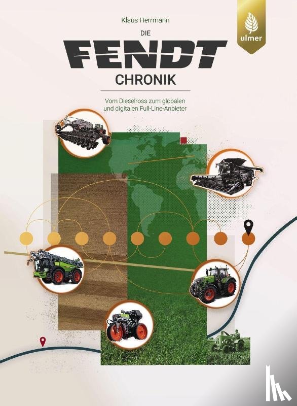 Herrmann, Klaus - Die Fendt-Chronik