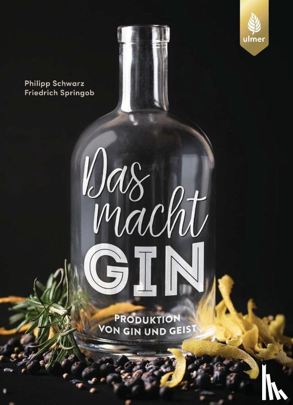 Schwarz, Philipp, Springob, Friedrich - Das macht GIN!