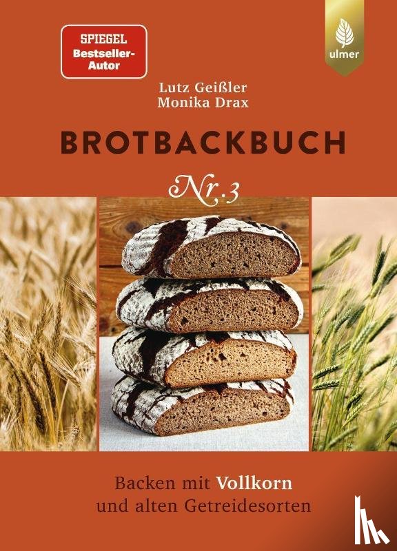 Geißler, Lutz, Drax, Monika - Brotbackbuch Nr. 3