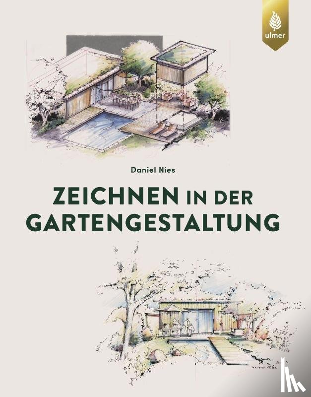 Nies, Daniel - Zeichnen in der Gartengestaltung