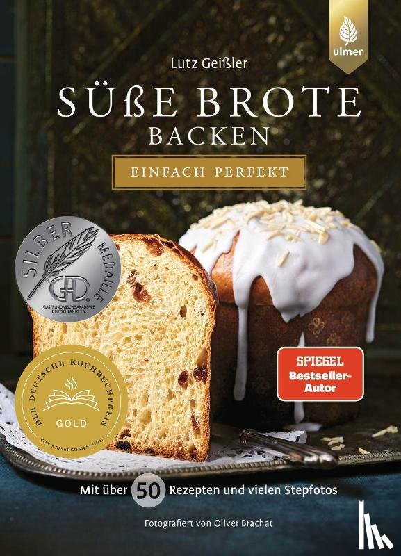 Geißler, Lutz - Süße Brote backen - einfach perfekt