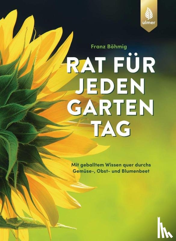 Böhmig, Franz - Rat für jeden Gartentag