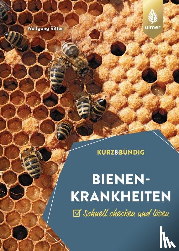 Ritter, Wolfgang - Bienenkrankheiten