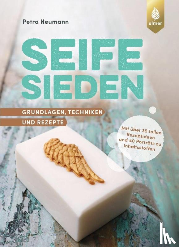 Neumann, Petra - Seife sieden