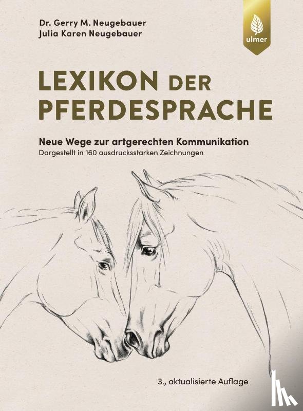 Neugebauer, Gerry M., Neugebauer, Julia Karen - Lexikon der Pferdesprache