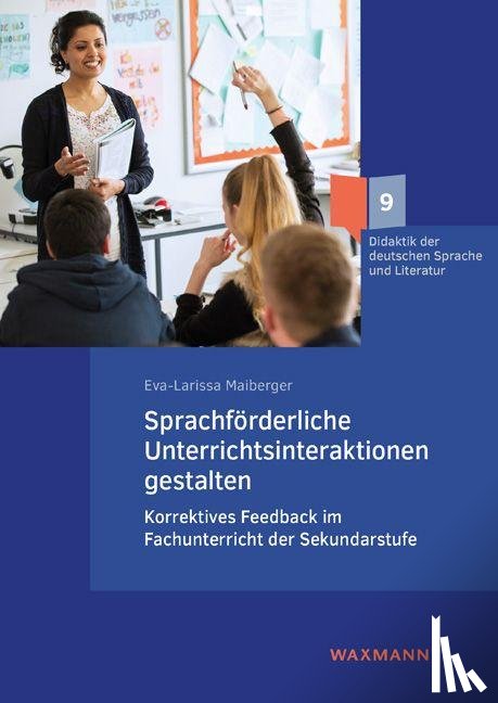 Maiberger, Eva-Larissa - Sprachförderliche Unterrichtsinteraktionen gestalten