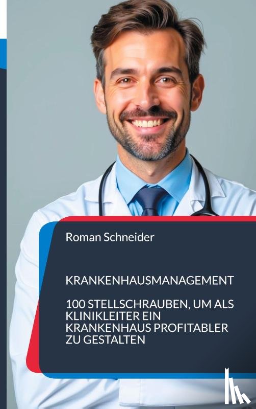 Schneider, Roman - Krankenhausmanagement