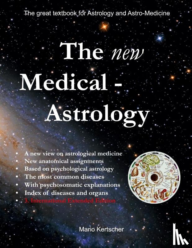 Kertscher, Mario - The New Medical Astrology