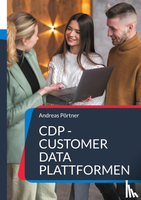 Pörtner, Andreas - CDP - Customer Data Plattformen