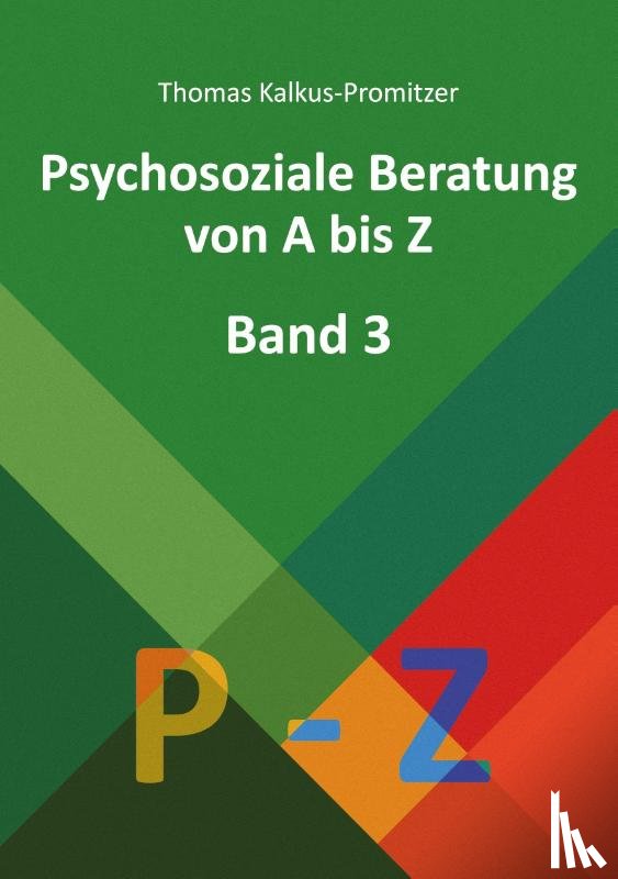 Kalkus-Promitzer, Thomas - Psychosoziale Beratung von A bis Z