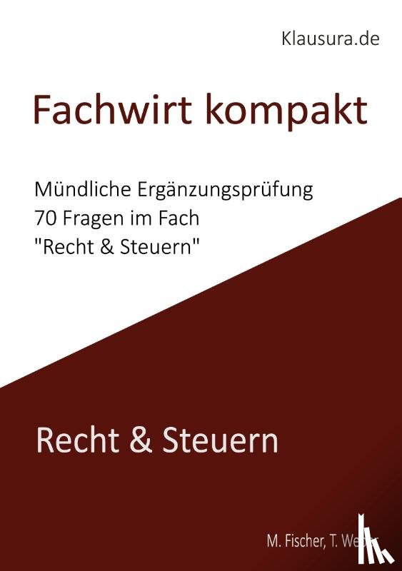 Fischer, Michael, Weber, Thomas - Fachwirt Kompakt