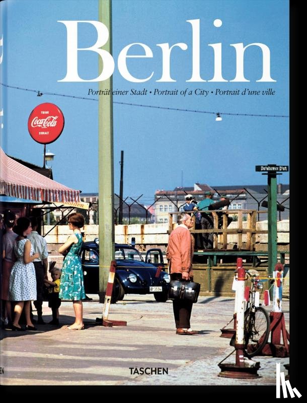  - Berlin. Portrait of a City