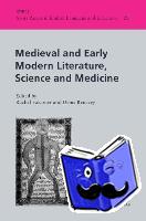 Rachel Falconer Denis Renevey - Medieval and Early Modern Literature, Science and Medicine