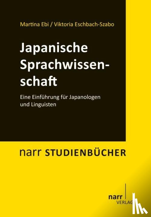 Ebi, Martina, Eschbach-Szabo, Viktoria - Japanische Sprachwissenschaft