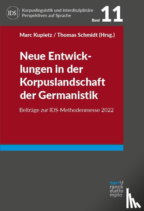  - Neue Entwicklungen in der Korpuslandschaft der Germanistik