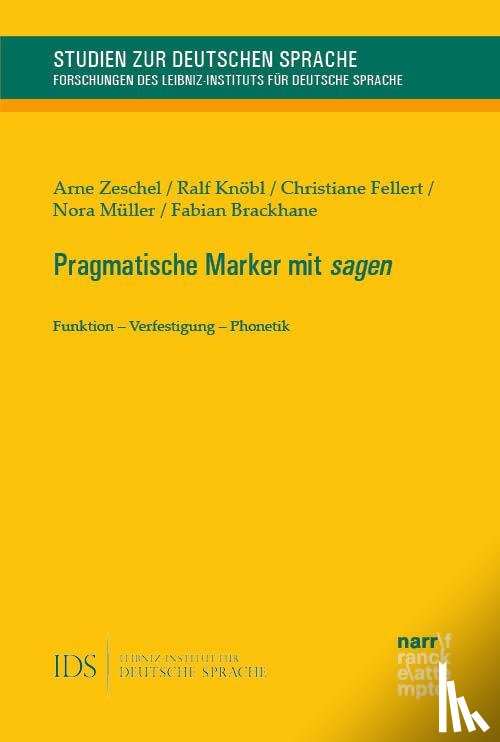 Zeschel, Arne, Knöbl, Ralf, Fellert, Christiane, Müller, Nora - Pragmatische Marker mit sagen