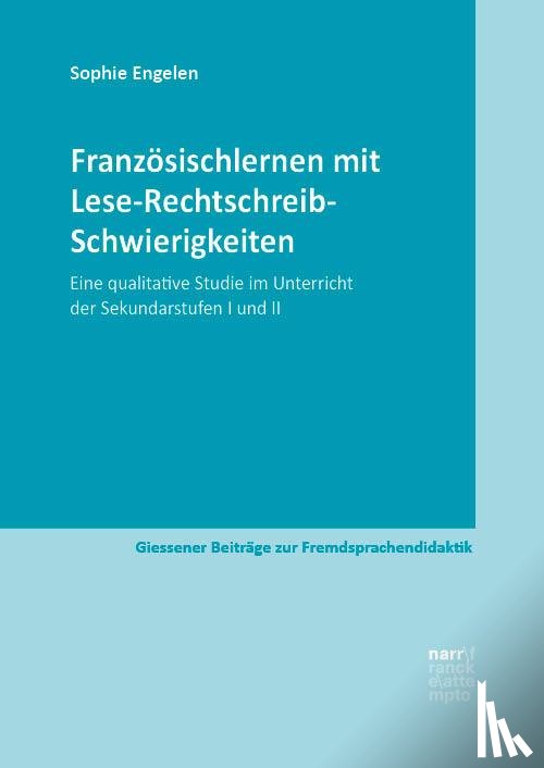 Engelen, Sophie - Französischlernen mit Lese-Rechtschreib-Schwierigkeiten