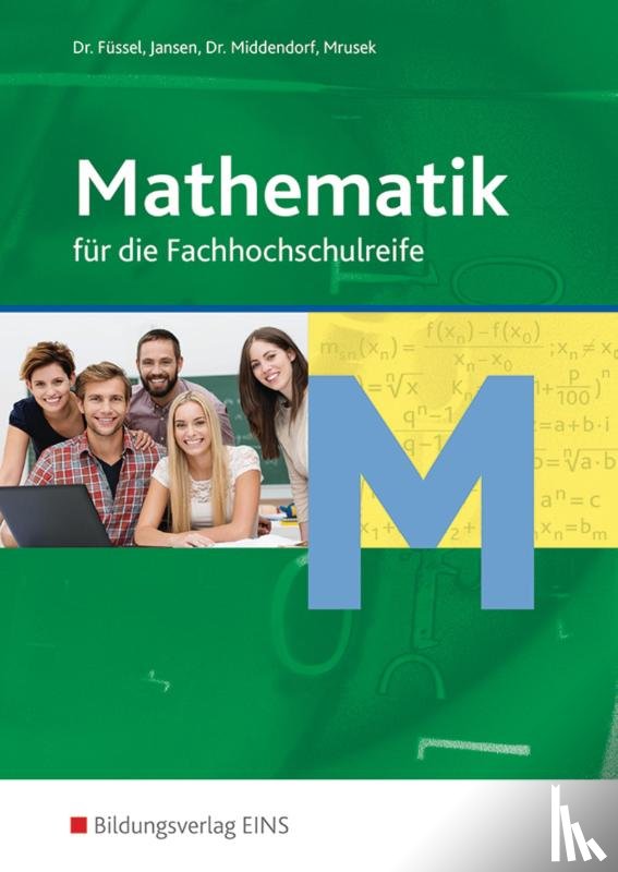 Jansen, Reinhard, Mrusek, Dietmar, Füssel, Kuno, Middendorf, William - Mathematik. Fachoberschule. Schulbuch