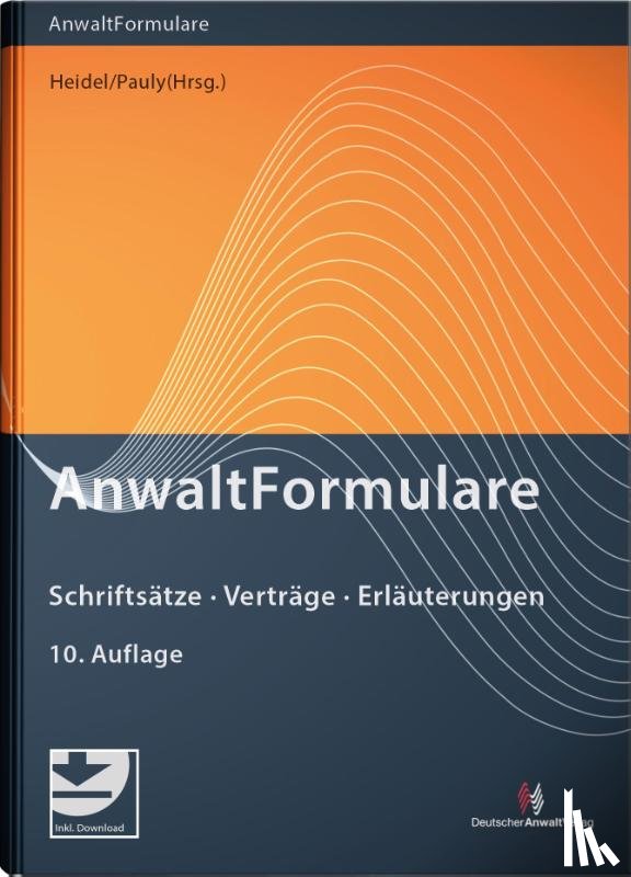 Werber, Wolfgang, Schmitz, Katja, Walchner, Wolfgang, Würfel, Wolfgang - AnwaltFormulare
