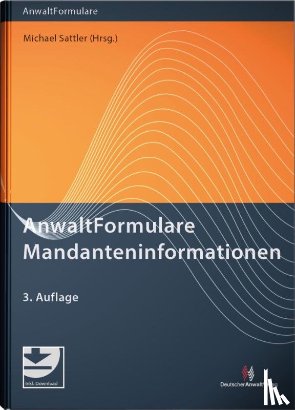 Sattler, Michael - AnwaltFormulare Mandanteninformationen