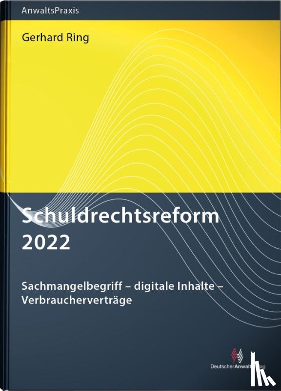 Ring, Gerhard - Schuldrechtsreform 2022