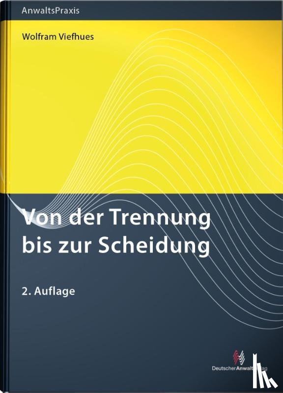 Viefhues, Wolfram - Von der Trennung bis zur Scheidung