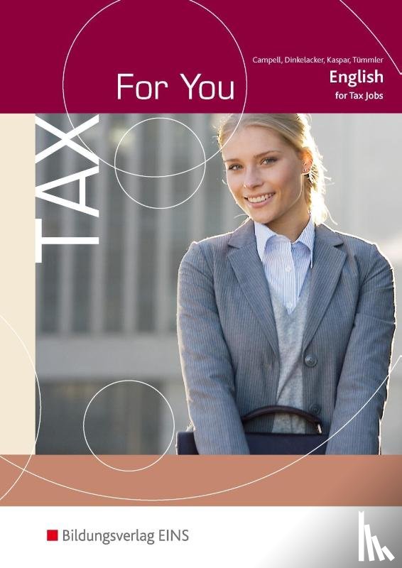 Campbell, Lindsey, Dinkelacker, Susanne, Kaspar, Peter, Tümmler, Sabine - Tax For You