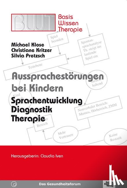 Klose, Michael, Kritzer, Christiane, Pretzsch, Silvia - Aussprachestörungen bei Kindern