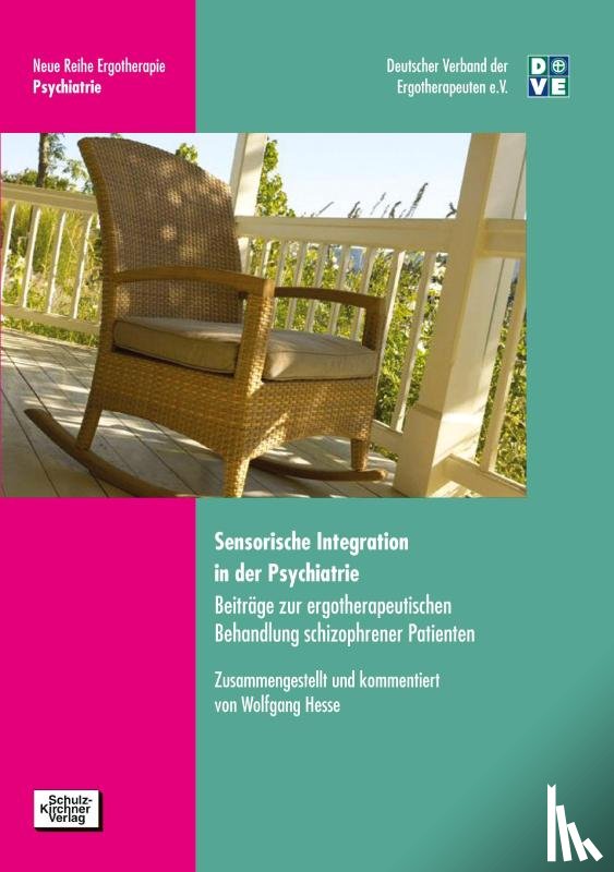  - Sensorische Integration in der Psychiatrie