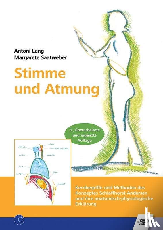 Lang, Antoni, Saatweber, Margarete - Stimme und Atmung