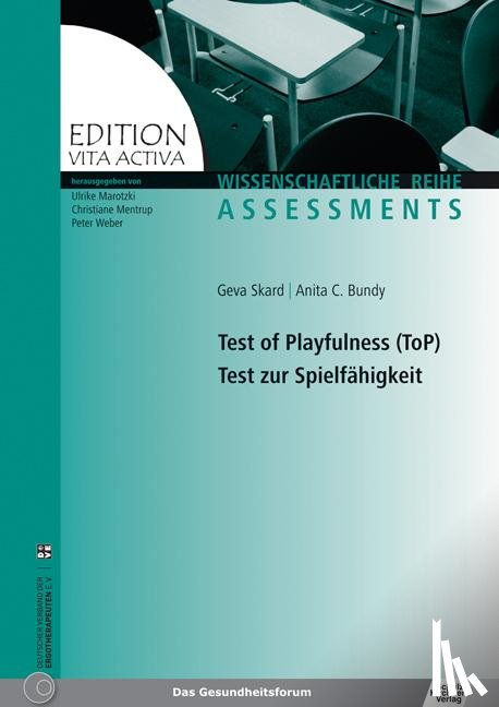 Skard, Geva, Bundy, Anita C. - Test of Playfulness (ToP) Test zur Spielfähigkeit