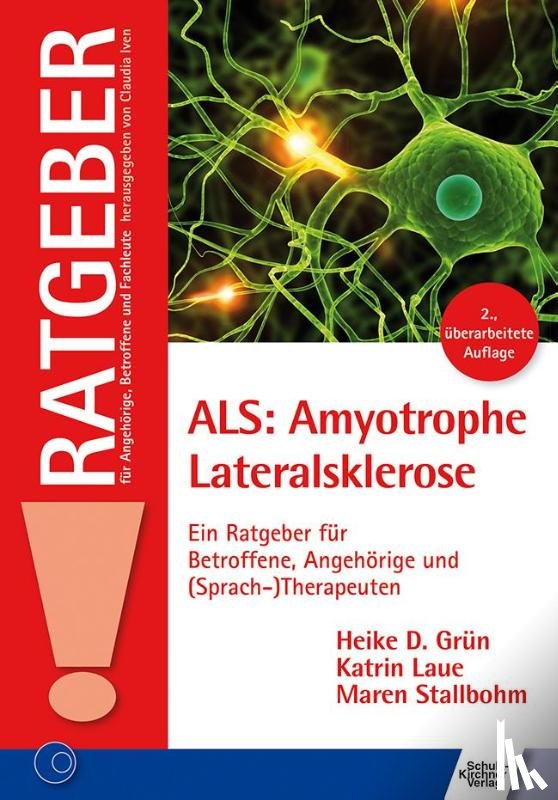 Grün, Heike D., Laue, Katrin, Stallbohm, Maren - ALS: Amyotrophe Lateralsklerose