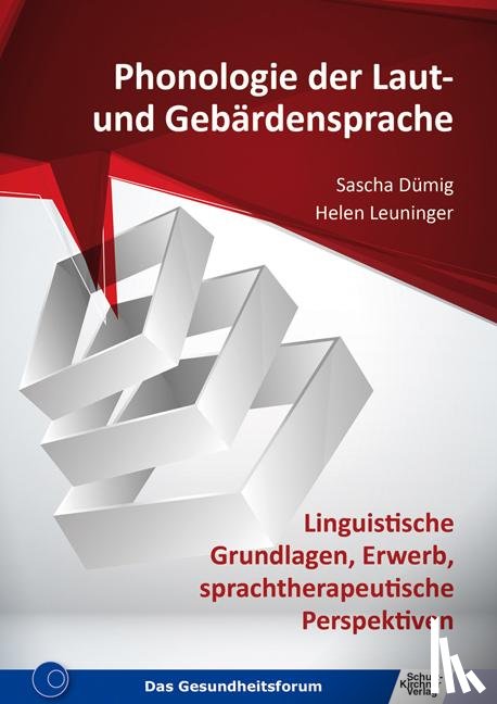Dümig, Sascha, Leuninger, Helen - Phonologie der Laut- und Gebärdensprache