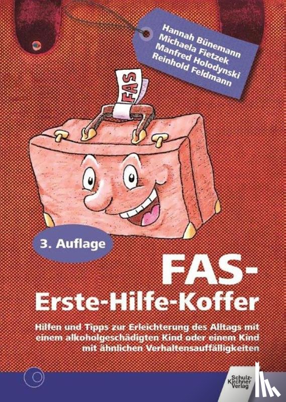 Schmidt, Hannah, Fietzek, Michaela, Holodynski, Manfred, Feldmann, Reinhold - FAS Erste-Hilfe-Koffer