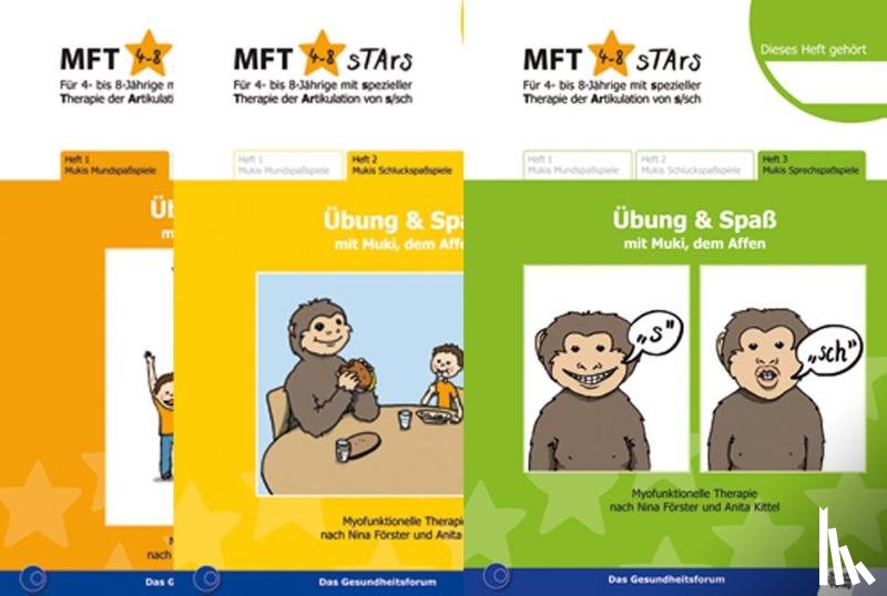Förster, Nina, Kittel, Anita - MFT Stars 3 Hefte Mukis Mund-, Schluck-, Sprechspaßspiele (Set)