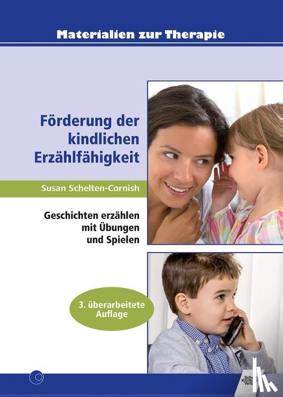 Schelten-Cornish, Susan - Förderung der kindlichen Erzählfähigkeit